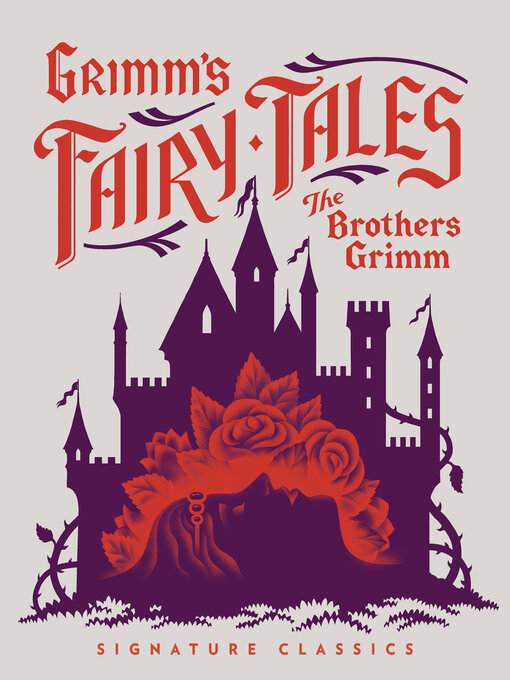 Titeldetails für Grimm's Fairy Tales nach Jacob Grimm - Verfügbar